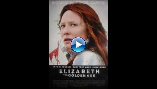 Elizabeth: The Golden Age (2007)