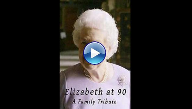 Elizabeth at 90: A Family Tribute (2016)