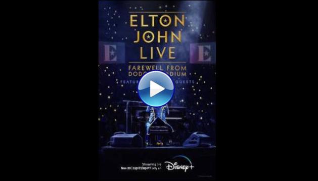 Elton John Live: Farewell from Dodger Stadium (2022)