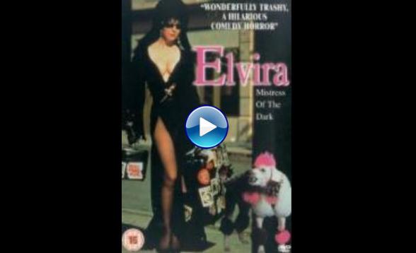 Elvira: Mistress of the Dark (1988)