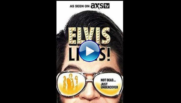 Elvis Lives! (2016)