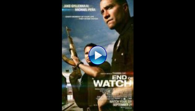 End of Watch (2012)