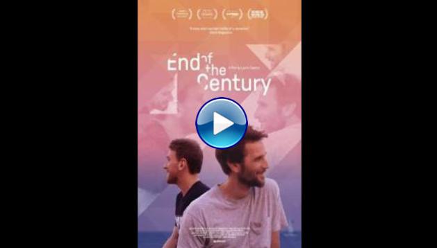 End of the Century (2019)