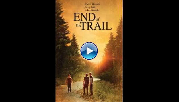 End of the Trail (2019)