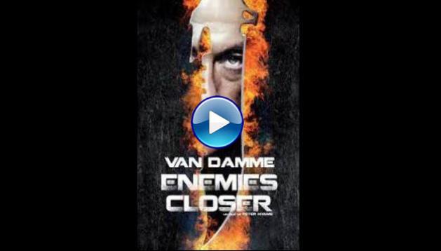 Enemies Closer (2013)