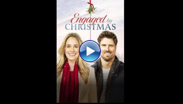 Engaged by Christmas (2024)