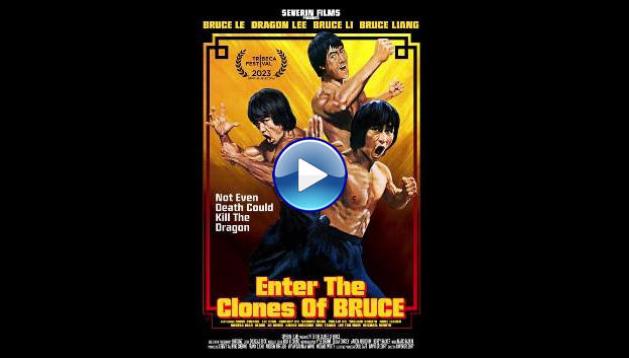 Enter the Clones of Bruce (2023) HD Full Movie Watch Online Free