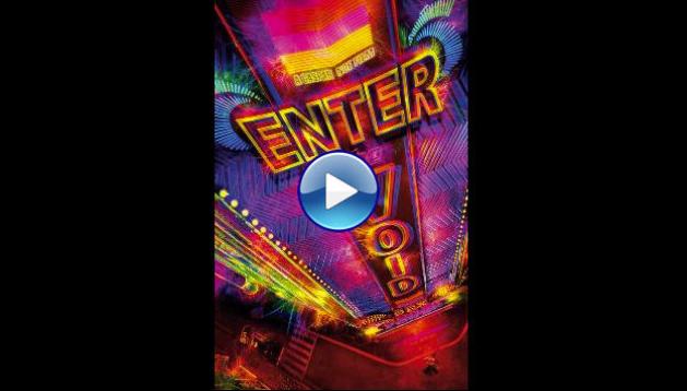 Enter the Void (2009)