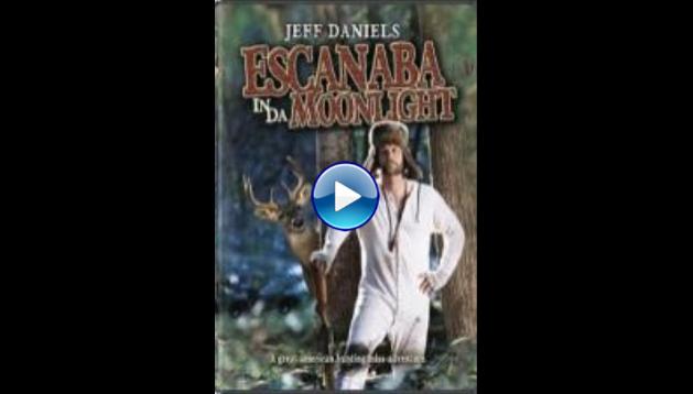 Escanaba in da Moonlight (2001)