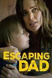 Escaping Dad (2017)