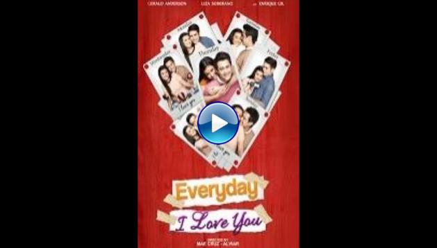 Everyday I Love You (2015)