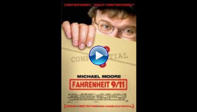 Fahrenheit 9/11 (2004)