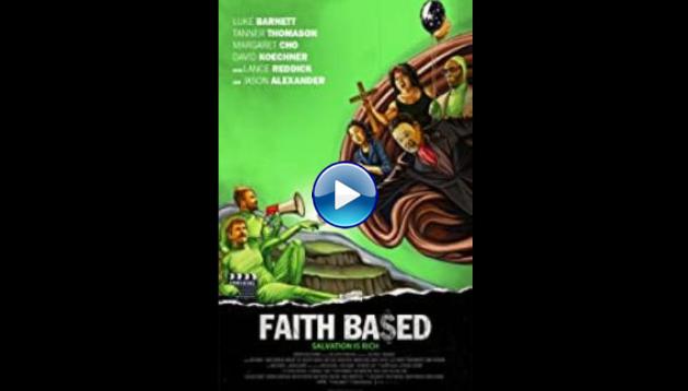 Faith Based (2020)