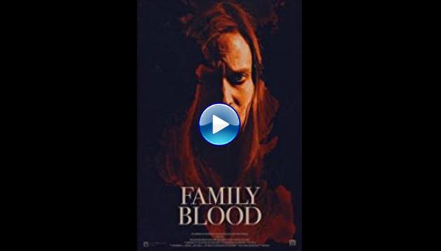 Family Blood (2018)