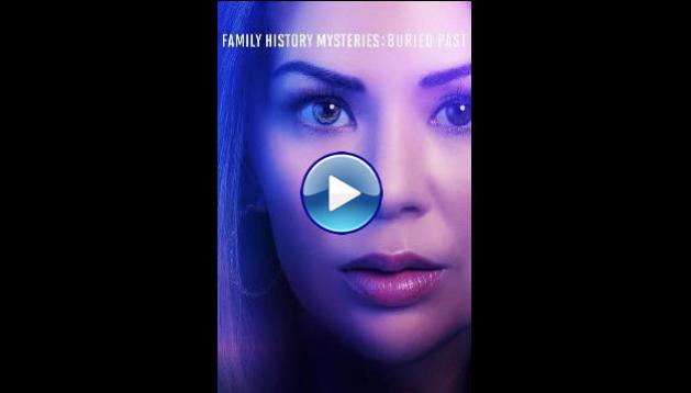 Family History Mysteries: Buried Past (2023)