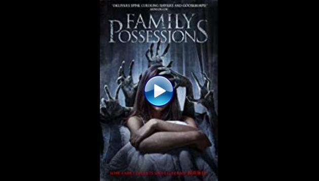 Family Possessions (2016)