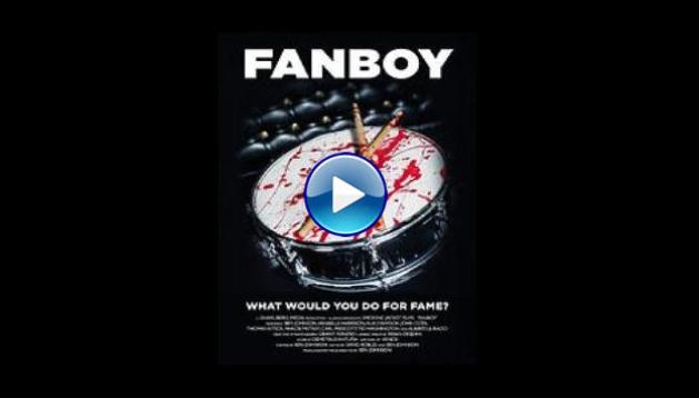 Fanboy (2021)