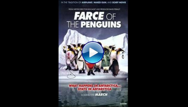 Farce of the Penguins (2006)