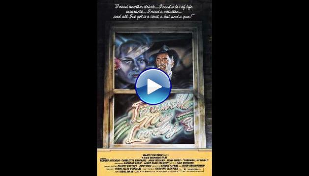 Farewell, My Lovely (1975)