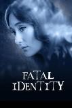 Fatal Identity (2025) HD Full Movie Watch Online Free