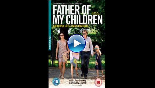 Father of My Children (2009)