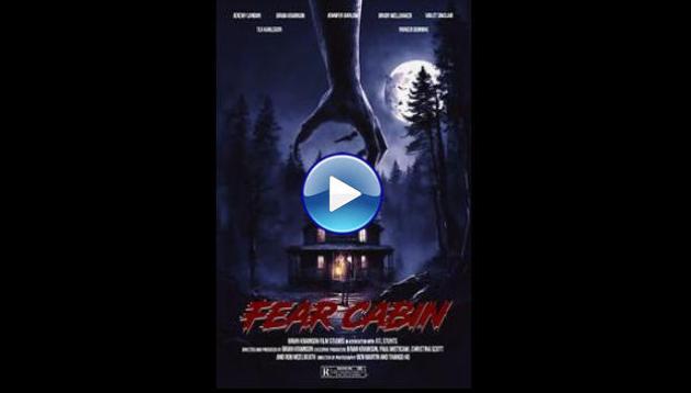 Fear Cabin: The Last Weekend of Summer (2024) HD Full Movie Watch Online Free