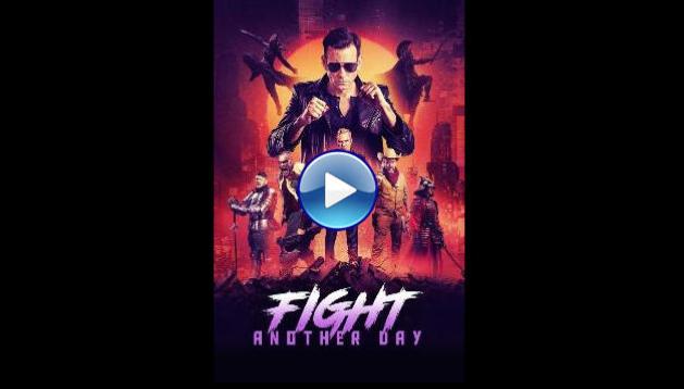 Fight Another Day (2024)