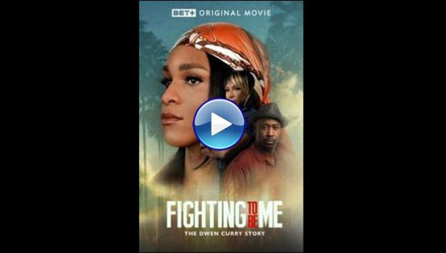 Fighting to Be Me: The Dwen Curry Story (2025)
