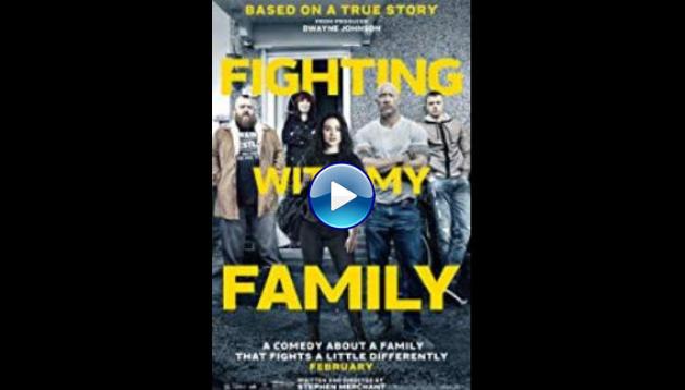 Fighting with My Family (2019)