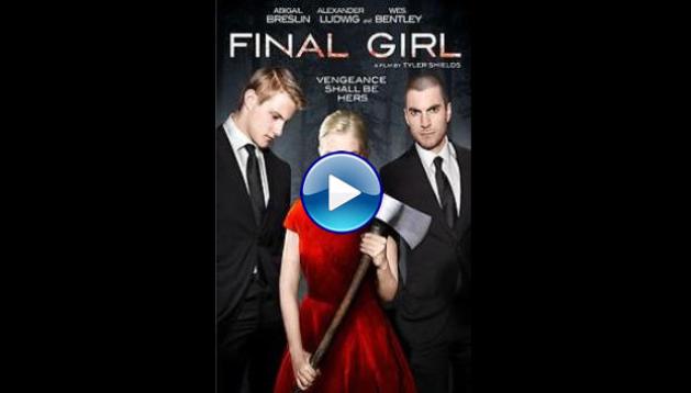 Final Girl (2015)