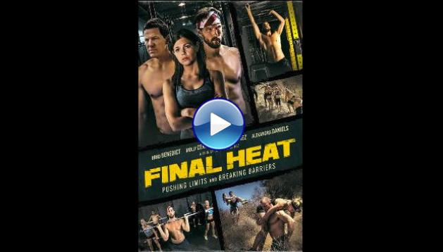 Final Heat (2024)