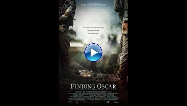 Finding Oscar (2016)