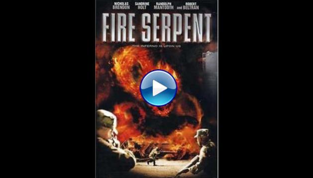 Fire Serpent (2007)