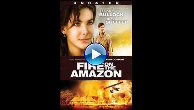 Fire on the Amazon (1993)