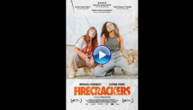 Firecrackers (2018)