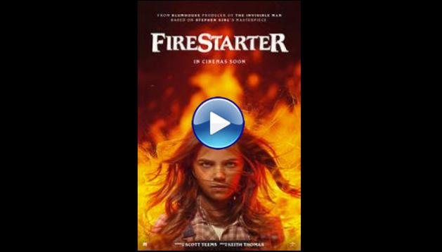 Firestarter (2022)