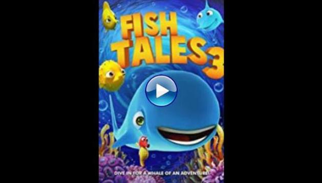 Fishtales 3 (2018)