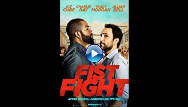 Fist Fight (2017)