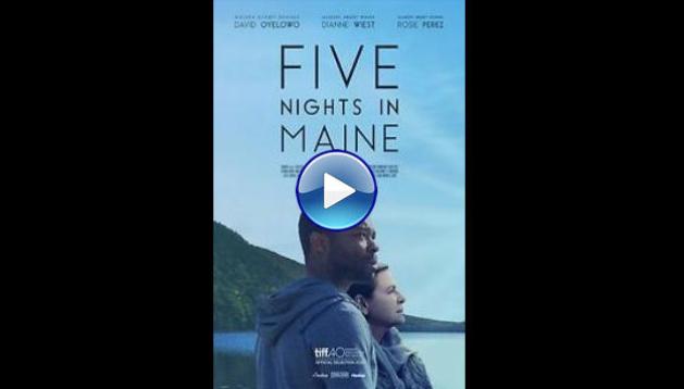 Five Nights in Maine (2015)