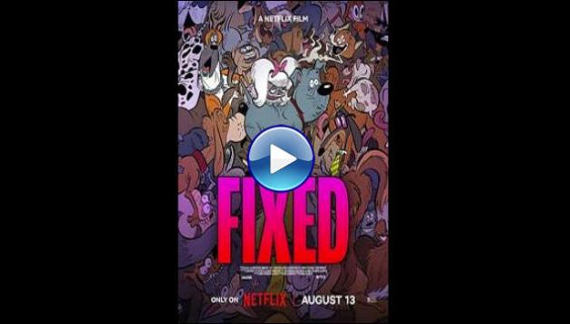 Fixed (2025) HD Full Movie Watch Online Free