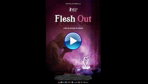 Flesh Out (2019)