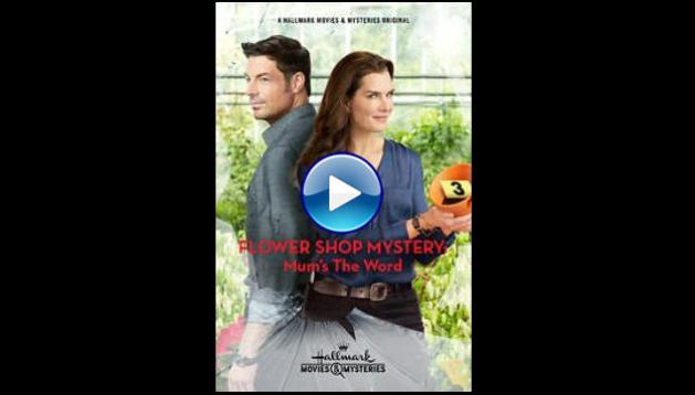 Flower Shop Mystery: Mum's the Word (2016)