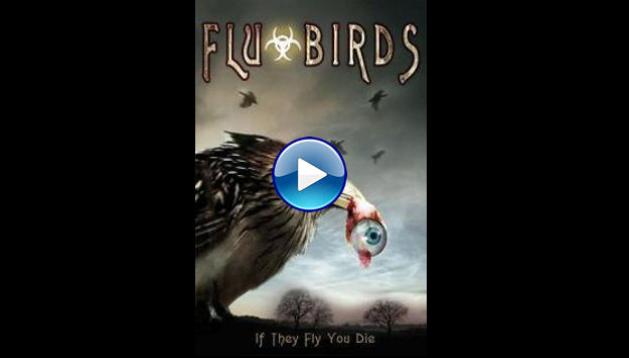 Flu Bird Horror (2008)