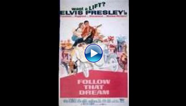 Follow That Dream (1962)