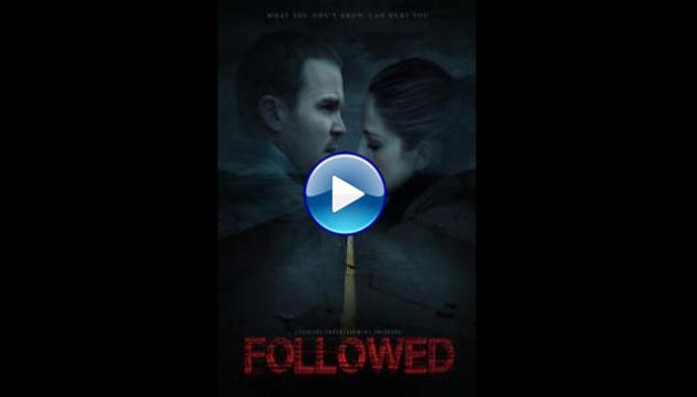 Followed (2015)