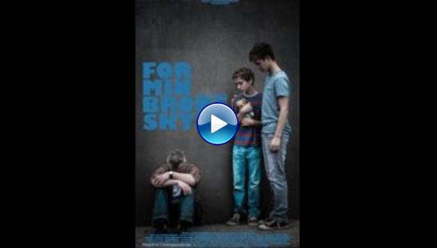 For My Brother (2014)