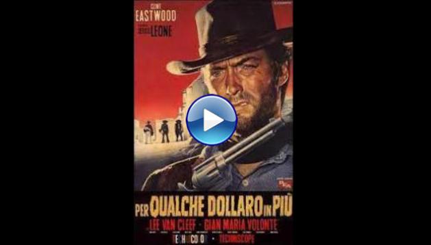 For a Few Dollars More (1965)