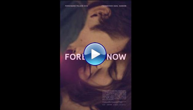 Forever Now (2016)