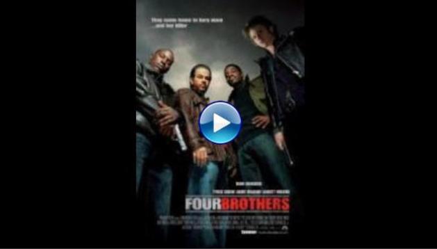 Four Brothers (2005)