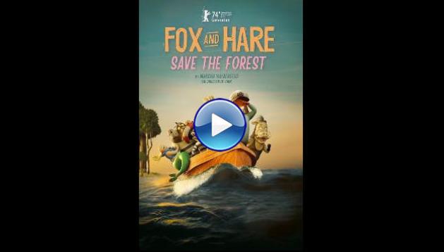 Fox & Hare Save the Forest (2024)